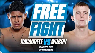 Emanuel Navarrete vs Liam Wilson | FEBRUARY 3, 2023