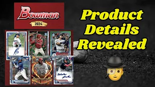 2024 Bowman Details Revealed! Previewing Bowman and What to expect from the Set!