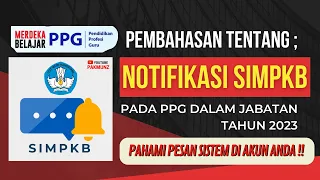 Wajib Paham ‼️ Bahas Notifikasi Sistem SIMPKB Pada PPG Dalam Jabatan Tahun 2023