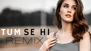 Tum Se Hi (Remix) -Jab We Met - KEDROCK  SD Style |Mohit Chauhan Special|