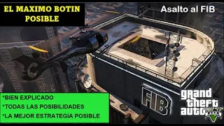 GTA V -  Asalto al FIB / Mejor estrategia MAXIMO BOTIN