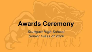 Stuttgart High School 2024 Awards Ceremony