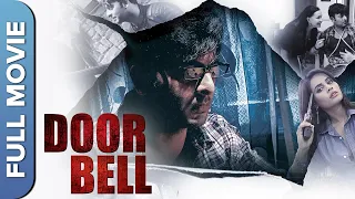 Door Bell Full Movie(HD) | Thriller Hindi Movie | Nishant Kumar, Nataliya Adira, Tanisha Singh