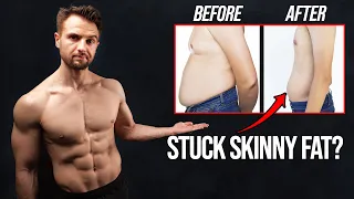 Stuck Being Skinny Fat? Fix This or Keep Struggling