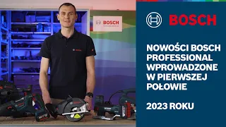 Nowości Bosch Professional marzec 2023