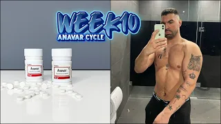 WEEK 10 ANAVAR ONLY CYCLE (PAINFUL PUMPS, MOOD ENHANCEMENT, SLOWER GAINS)