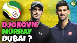 Djokovic vs Murray in Dubai? 👀  | GTL Tennis News