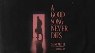 A GOOD SONG NEVER DIES 1h