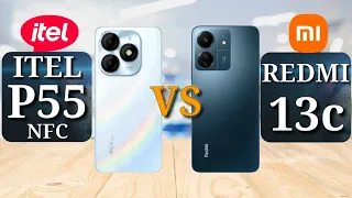 Itel P55 NFC vs Redmi 13c | Full Comparison