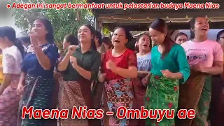 Maena Nias   Ombuyu ae