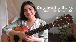 My Heart will Go On Melody Guitar Lesson | Super Easy Tutorial for Beginners(part 1)