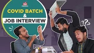 WHAT IF...? Covid Batch Student went for Job Interview | TKF