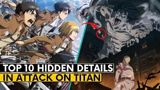 10 SECRET Things You Missed In Attack On Titan