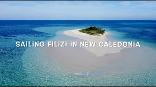 22 - Sailing Filizi in New Caledonia@sailingfilizi