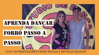 AULA DE FORRÓ PASSO A PASSO COM FRANZ ROCHA E PATRICIA AGUILAR PASSO IMPEDIMENTO DO FORRÓ FORRÓ VL 1