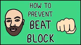 Eliminate beat block forever!! 🙅🏻‍♂️🙅🏻‍♂️