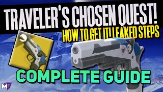 How to Get TRAVELER'S CHOSEN | Destiny 2 | COMPLETE GUIDE, Exotic Evacuation Quest RASPUTIN REVIVAL!