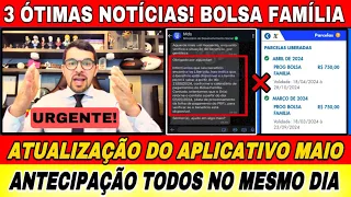 BOLSA FAMÍLIA MAIO: ATUALIZAÇÃO DOS APLICATIVOS E ANTECIPAÇÃO PARA TODAS AS CIDADES