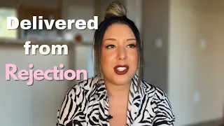Delivered from the spirit of rejection | My testimony with deliverance