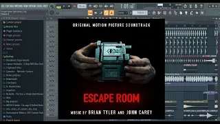 Brian Tyler ft. John Carey - Escape Room (Madsonik & Kill the Noise Remix) FL Studio