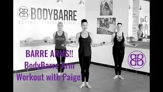 TONE & SCULPT!! Dynamic BARRE ARMS workout with Paige!!