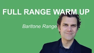 Singing Warm Up - Full Range Baritone