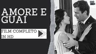 Amore e guai | Commedia | Sentimentale | HD | Film completo in italiano