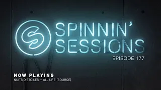 Spinnin' Sessions 177 - Guests: Bob Sinclar B2B Daddy's Groove