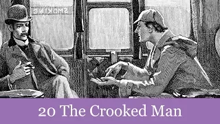 20 The Crooked Man from The Memoirs of Sherlock Holmes (1894) Audiobook