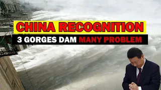 China recognizes the problem of the Three Gorges Dam