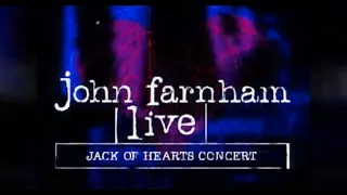 John Farnham - Jack of Hearts (full concert)