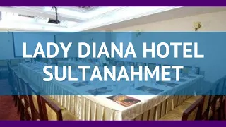 LADY DIANA HOTEL SULTANAHMET 4* Стамбул обзор – ЛАДУ ДИАНА ХОТЕЛ СУЛТАНАХМЕТ 4* Стамбул видео обзор