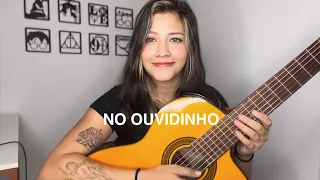 No Ouvidinho - Bia Marques cover