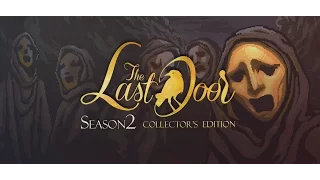 The Last Door - Season 2: Collector's Edition - Trailer