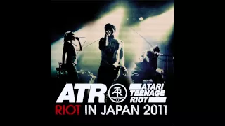 Atari Teenage Riot - Riot In Japan (Full Album)