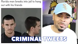 WEIRD AND CRIMINAL TWEETS! PART 3