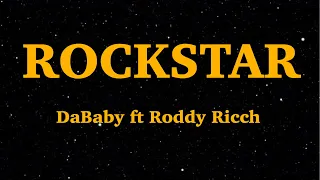 DaBaby – ROCKSTAR FT RODDY RICCH (Lyrics) | We Are Lyrics