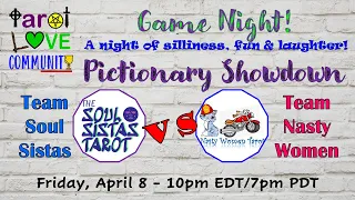 TLC Game Night - Soul Sistas Tarot vs. Nasty Women Tarot Pictionary Showdown