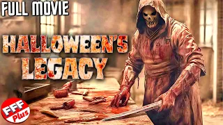 HALLOWEEN'S LEGACY | Full SCARY HORROR Movie HD