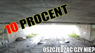 10 PROCENT Z PENSJI - OSZCZĘDZAĆ CZY NIE?