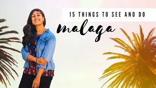 What to SEE and DO in MALAGA Spain! Top 15 Interesting Suggestions 🇪🇸