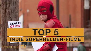 TOP 5: Indie Superhelden-Filme [Realfilm]