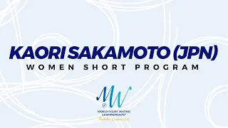 Sakamoto (JPN) | Women SP | ISU World Figure Skating Championships 2022 | Montpellier | #WorldFigure