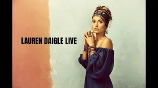 O’Lord | Lauren Daigle | Live | Look Up Child Tour