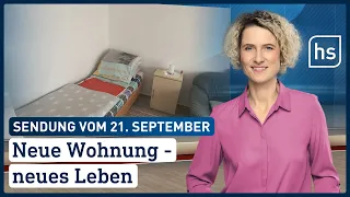Neue Wohnung - neues Leben | hessenschau vom 21.09.2022