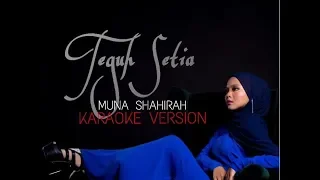 Muna Shahirah | Teguh Setia | Karaoke No Vocal