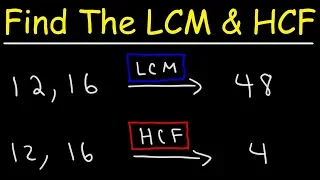 How To Find The LCM and HCF Quickly!