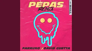 Pepas (David Guetta Remix)