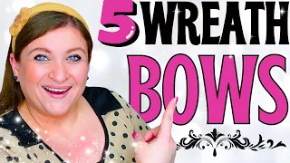 Top 5 BOWS For WREATH SWAG GIFT | How to make a Wreath Bow