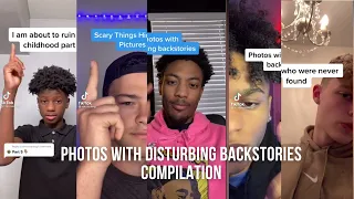 Photos With Disturbing Backstories ( Tiktok Compilation)  SCARY!!